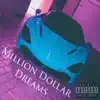Adgotyamz - Million Dollar Dreams - EP
